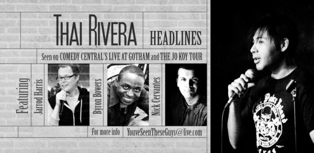 Thai Rivera Ticket Thai Rivera, Byron Bowers, Jarrod Harris, Nick Cervantes